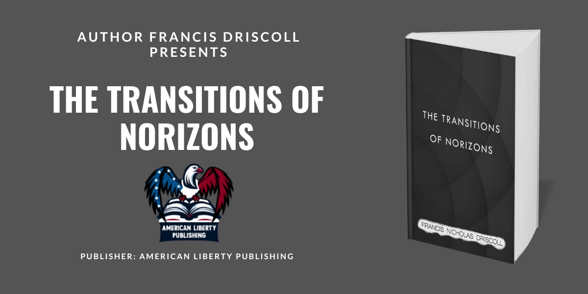 The Transitions of Norizons Driscoll’s Journey